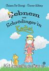 Şebnem ve Schrödinger'in Kedisi