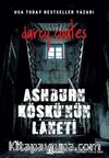 Ashburn Köşkü’nün Laneti 