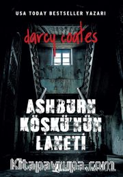 Ashburn Köşkü’nün Laneti 