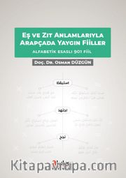 Eş ve Zıt Anlamlarıyla Arapçada Yaygın Fiiller