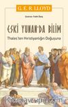 Eski Yunan'da Bilim & Thales’ten Hıristiyanlığın Doğuşuna