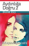 Aydınlığa Doğru 2
