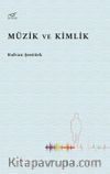 Müzik ve Kimlik 