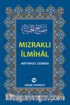 Mızraklı İlmihal (Miftahu’l-Cenneh)