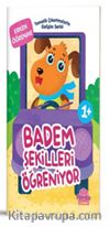 Tematik Çıkartmalarla Gelişim Serisi - Badem Şekilleri Öğreniyor