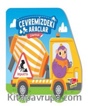 Çıkartmalı Çevremizdeki Araçlar - İnşaatta
