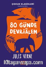 80 Günde Devrialem (Kısaltılmış Metin)