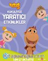 Kukuli’yle Yaratıcı Etkinlikler 2