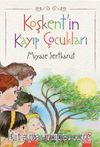Koşkent'in Kayıp Çocukları