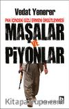 Maşalar ve Piyonlar & PKK İçindeki Gizli Ermeni Örgütlenmesi 