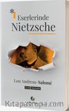 Eserlerinde Nietzsche