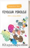 Fizyolojik Psikolojisi 