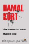 Hamal Kürt‬ & Türk İslamı ve Kürt Sorunu 