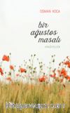 Bir Ağustos Masalı
