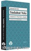 Sadakat Yolu & Uddetü’l-Mürîdi’s-Sadık
