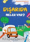 Dışarıda Neler Var? / Boyama Kitaplarım 4-5 Yaş
