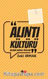 Alıntı Kültürü & Bilginin Tarihsel Tipolojisi