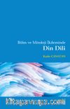 Bilim ve Mitoloji İkileminde Din Dili