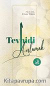 Tevhidi Anlamak