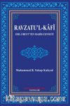Ravzatu’l-Kafi & Ehl-i Beyt'ten Hadis Cenneti
