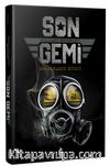 Son Gemi & Donanmanın Kılıcı 