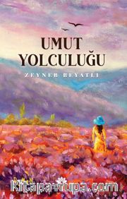 Umut Yolculuğu