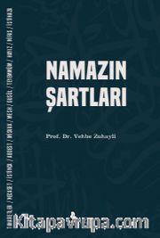 Namazın Şartları