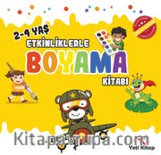 2-4 Yaş Etkinliklerle Boyama Kitabı 2