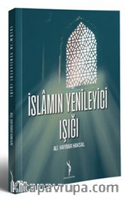 İslamın Yenileyici Işığı