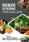 Sebze Yetiştirme Teknikleri