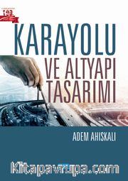 Karayolu ve Altyapı Tasarımı