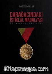 Darağacındaki İstiklal Madalyası - 27 Mayıs Darbesi