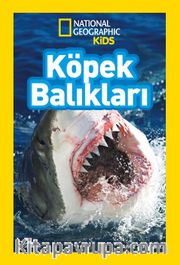 National Geographic Kids - Köpek Balıkları