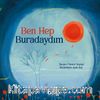 Ben Hep Buradaydım