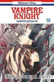 Vampir Şövalye 18 <br /> Vampire Knight