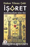 İşaret & Masonluğun Gizli Dili