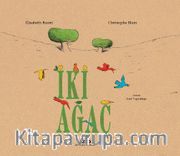 İki Ağaç (Karton Kapak)