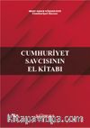 Cumhuriyet Savcısının El Kitabı
