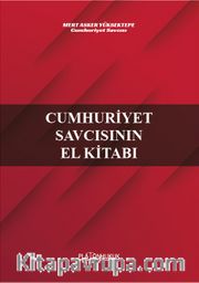 Cumhuriyet Savcısının El Kitabı