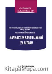 Bankacılık Kanunu Şerhi (El Kitabı)