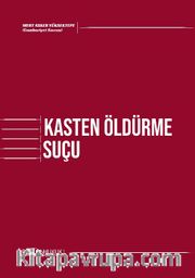 Kasten Öldürme Suçu
