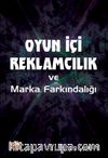 Oyun İçi Reklamcılık ve Marka Farkındalığı