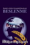 Biyolojik ve Kültürel Antropolojik Boyutlarıyla Beslenme