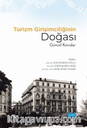 Turizm Girişimciliğinin Doğası: Güncel Konular
