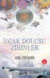 Uçak Dolusu Zihinler