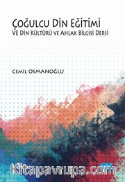Çoğulcu Din Eğitimi ve Din Kültürü ve Ahlak Bilgisi Dersi