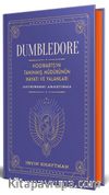 Dumbledore (Ciltli) & Hogwarts’in Tanınmış Müdürünün Hayatı ve Yalanları - Gayriresmî Araştırma