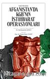 Afganistan’da Kgb’nin İstihbarat Operasyonları