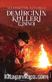 Demircinin Külleri (Zisino)