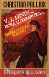 V. I. Lenin ve Rosa Luxemburg’da Emperyalizm Sorunu